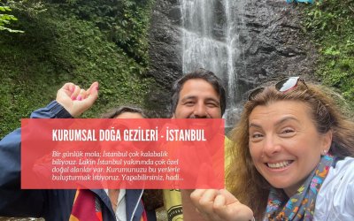 İstanbul Kurumsal Doğa Gezileri