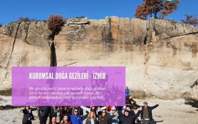 İzmir Kurumsal Doğa Gezileri