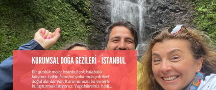 İstanbul Kurumsal Doğa Gezileri